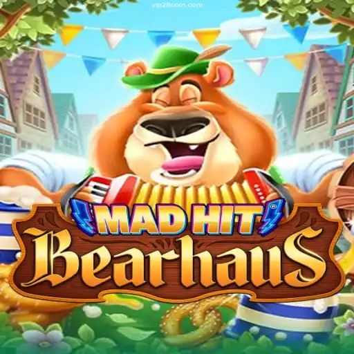 MadHitBearhaus: The Wild Casino Adventure with VIP28 Bet